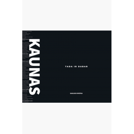 Kaunas tada ir dabar