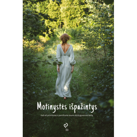 Motinystės išpažintys