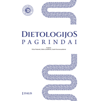 Dietologijos pagrindai. I dalis