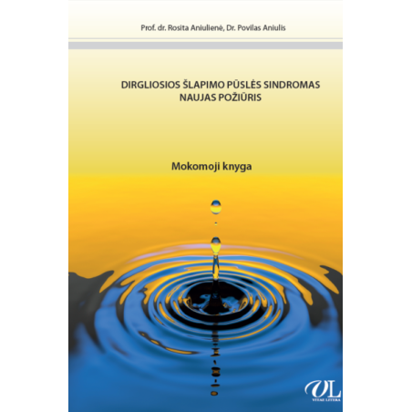Dirgliosios šlapimo pūslės sindromas. Naujas požiūris