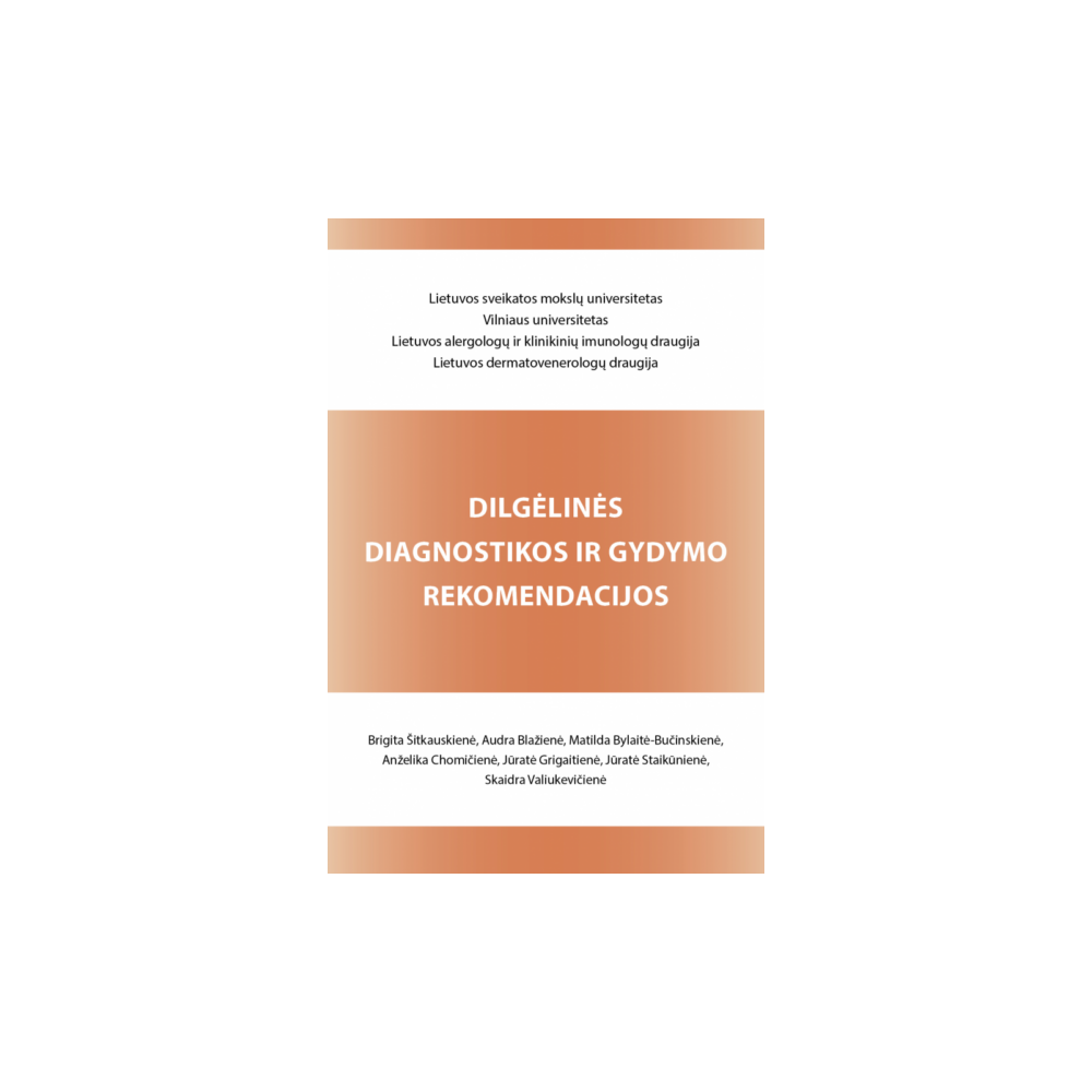 Dilgėlinės diagnostikos ir gydymo rekomendacijos