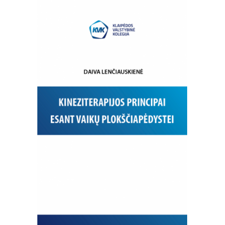 Kineziterapijos principai esant vaikų plokščiapėdystei
