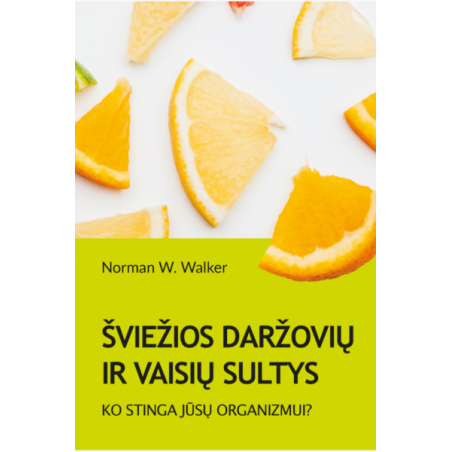 Šviežios daržovių ir vaisių sultys