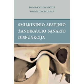 Smilkininio apatinio sąnario žandikaulio disfunkcija