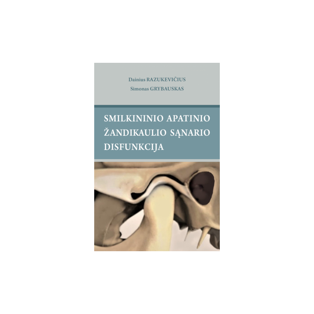 Smilkininio apatinio sąnario žandikaulio disfunkcija