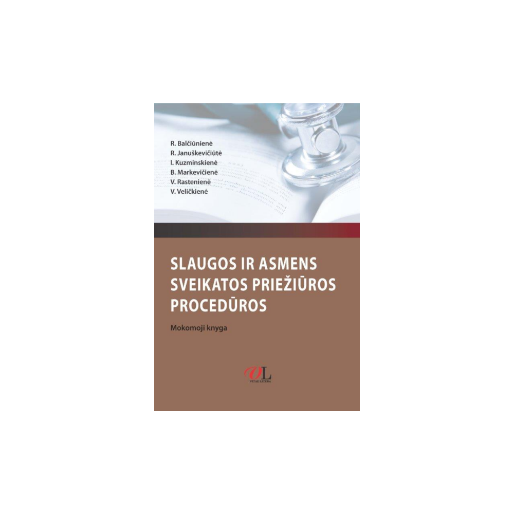 Slaugos ir asmens sveikatos priežiūros procedūros