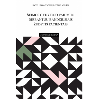 Šeimos gydytojo vaidmuo dirbant su bandžiusiais žudytis pacientais