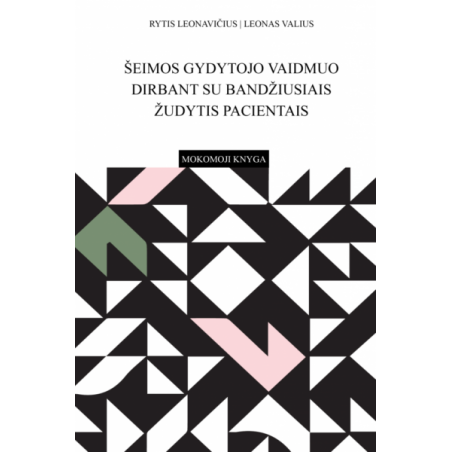 Šeimos gydytojo vaidmuo dirbant su bandžiusiais žudytis pacientais