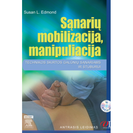 Sąnarių mobilizacija, manipuliacija: technikos skirtos galūnių sąnariams ir stuburui