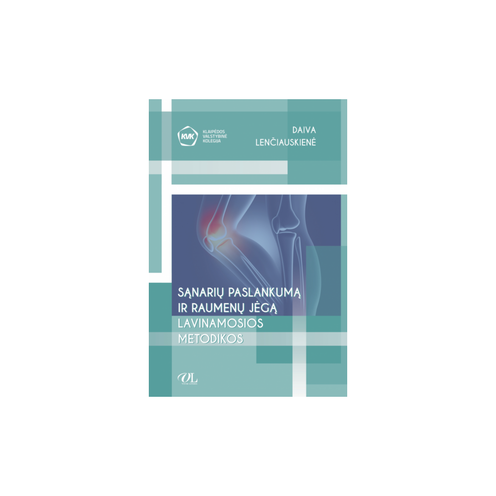Sąnarių paslankumą ir raumenų jėgą lavinamosios metodikos