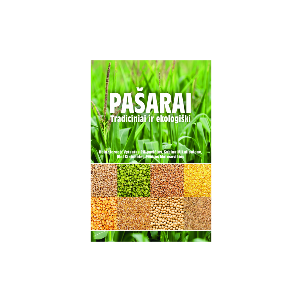 Pašarai. Tradiciniai ir ekologiški