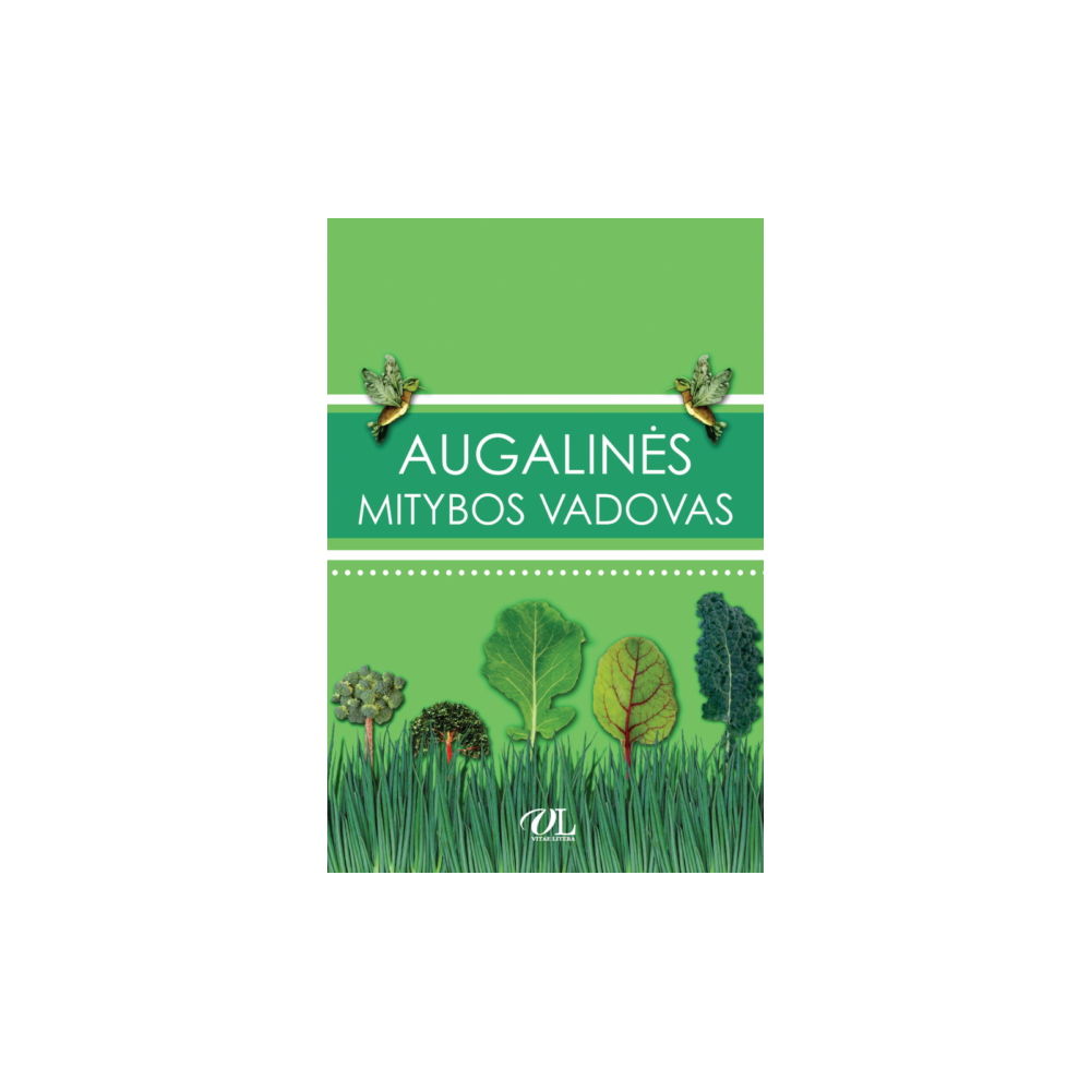 Augalinės mitybos vadovas