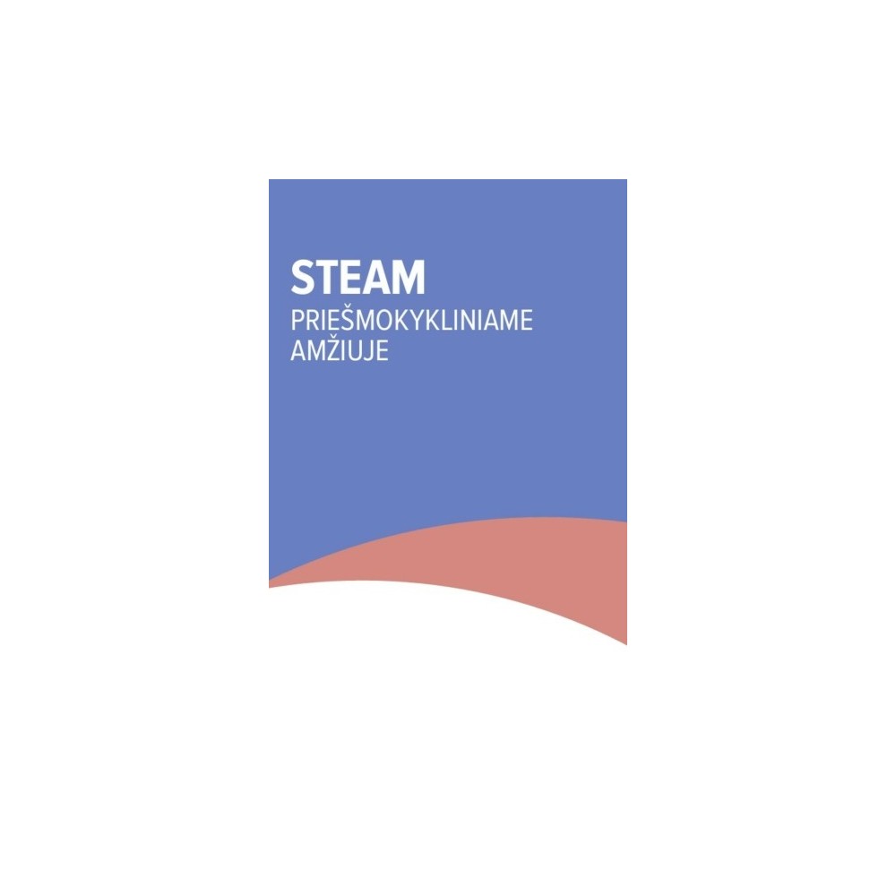 STEAM priešmokykliniame amžiuje