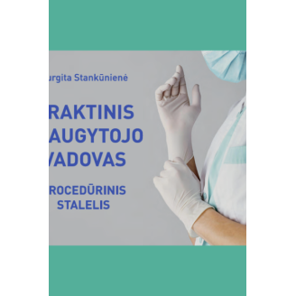 Praktinis slaugytojo vadovas. Procedūrinis stalelis