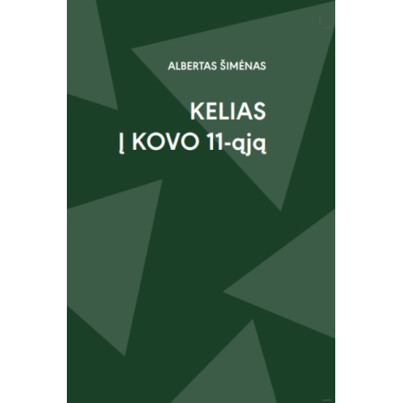 Kelias į Kovo 11-ąją